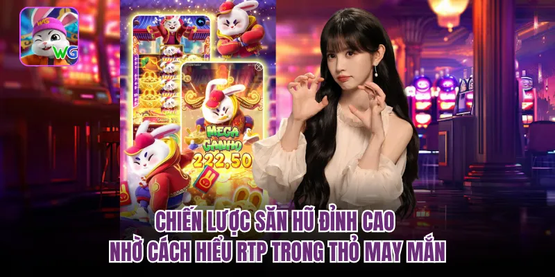 Chiến lược săn hũ đỉnh cao nhờ cách hiểu RTP trong thỏ may mắn